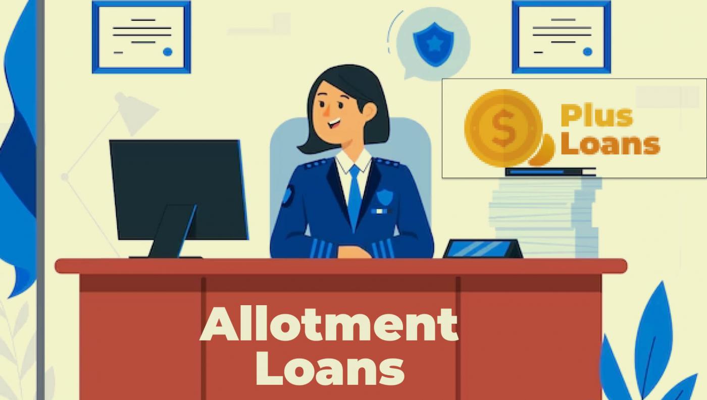 allotment loans