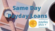 Same Day Payday Loans